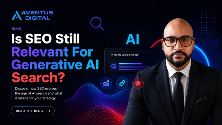 Is SEO Still Relevant - Aventus Digital